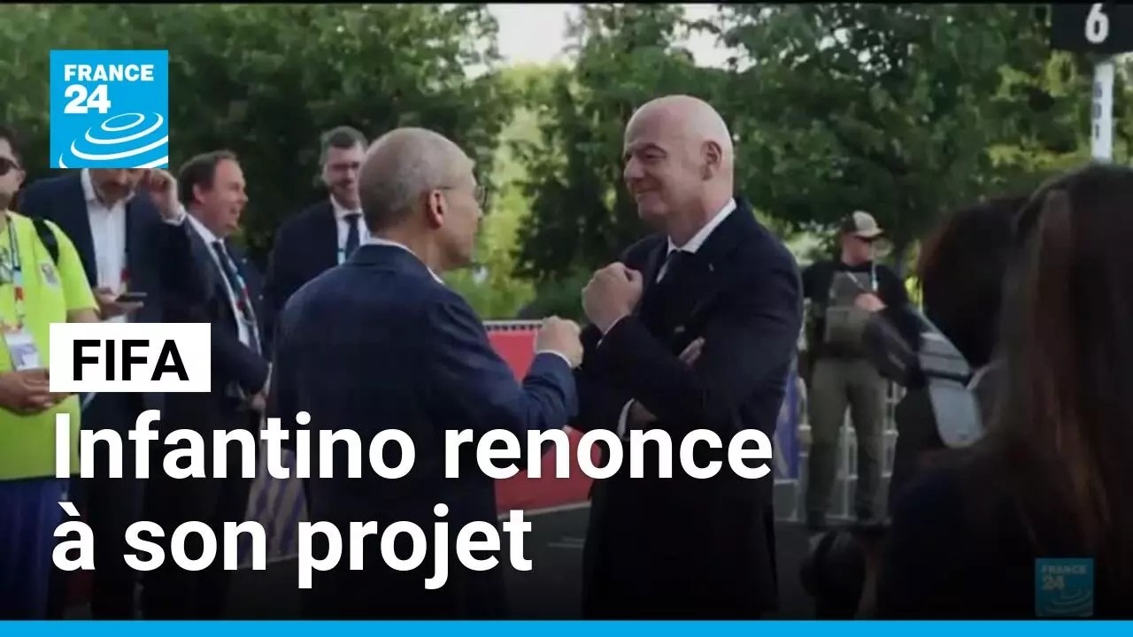 Fifa : Infantino annonce le retrait du projet d'investissements privés • FRANCE 24